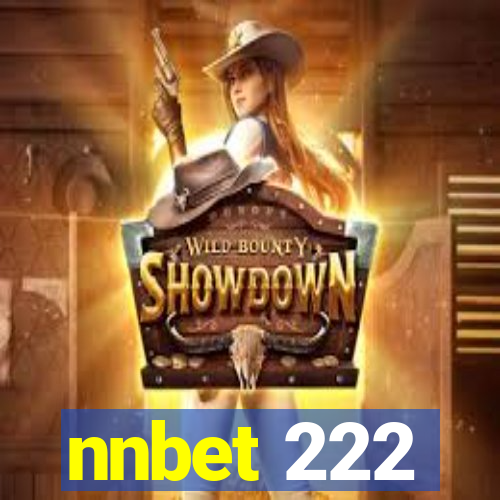 nnbet 222